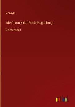 Die Chronik der Stadt Magdeburg