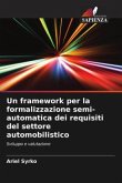 Un framework per la formalizzazione semi-automatica dei requisiti del settore automobilistico