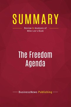 Summary: The Freedom Agenda - Businessnews Publishing
