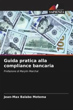 Guida pratica alla compliance bancaria - Balabo Motema, Jean-Max