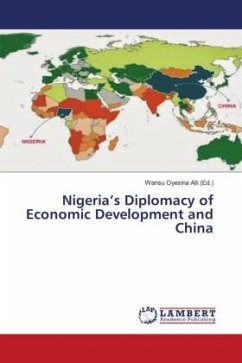 Nigeria¿s Diplomacy of Economic Development and China