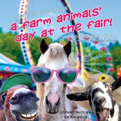A Farm Animals' Day At The Fair - Matolyak, Stephanie; Bailey, Deborah