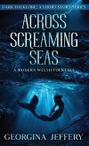 Across Screaming Seas
