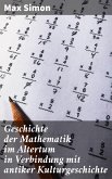 Geschichte der Mathematik im Altertum in Verbindung mit antiker Kulturgeschichte (eBook, ePUB)