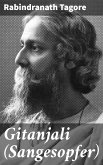 Gitanjali (Sangesopfer) (eBook, ePUB)