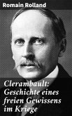 Clerambault: Geschichte eines freien Gewissens im Kriege (eBook, ePUB)
