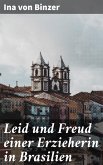 Leid und Freud einer Erzieherin in Brasilien (eBook, ePUB)