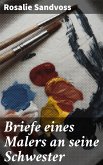 Briefe eines Malers an seine Schwester (eBook, ePUB)