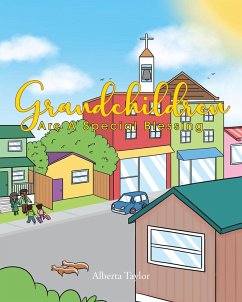 Cover Grandchildren Are A Special Blessing (eBook, ePUB)