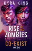 Co-Exist: Rise of the Zombies (eBook, ePUB)