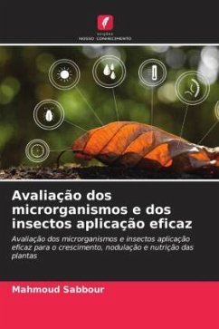 Avaliação dos microrganismos e dos insectos aplicação eficaz - Sabbour, Magda