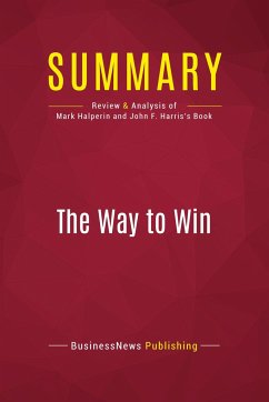 Summary: The Way to Win - Businessnews Publishing