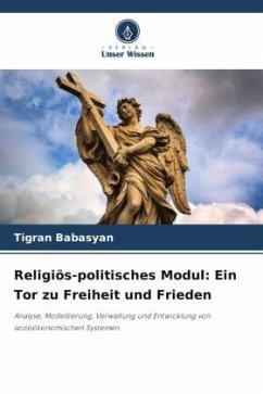 Religiös-politisches Modul: Ein Tor zu Freiheit und Frieden - Babasyan, Tigran