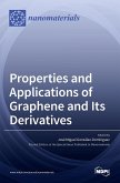 Properties and Applications of Graphene and Its Derivatives