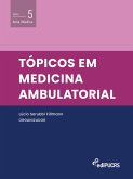 Tópicos em medicina ambulatorial (eBook, ePUB) Tópicos em medicina ambulatorial (eBook, ePUB)