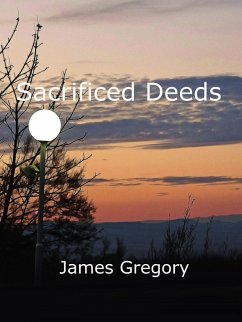 Cover Sacrificed Deeds (eBook, ePUB)