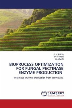 BIOPROCESS OPTIMIZATION FOR FUNGAL PECTINASE ENZYME PRODUCTION