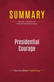 Summary: Presidential Courage Summary: Presidential Courage