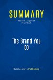 Summary: The Brand You 50