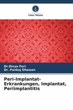 Cover Peri-Implantat-Erkrankungen, Implantat, Periimplantitis