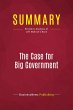 Summary: The Case for Big Government - Bild 1