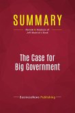 Summary: The Case for Big Government