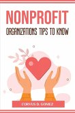 NONPROFIT ORGANIZATIONS TIPS TO KNOW