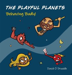 THE PLAYFUL PLANETS Behaving Badly! - O'Druaidh, David