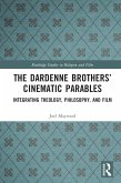 The Dardenne Brothers' Cinematic Parables (eBook, ePUB)