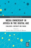 Media Ownership in Africa in the Digital Age (eBook, PDF)