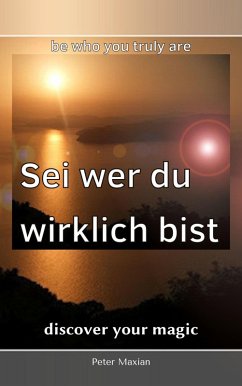 Cover Sei wer du wirklich bist (Discover your magic, #3) (eBook, ePUB)