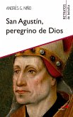 San Agustín, peregrino de Dios (eBook, ePUB)