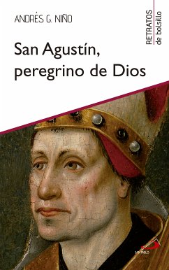 San Agustín, peregrino de Dios (eBook, ePUB) - G. Niño, Andrés