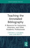 Teaching the Annotated Bibliography (eBook, PDF)