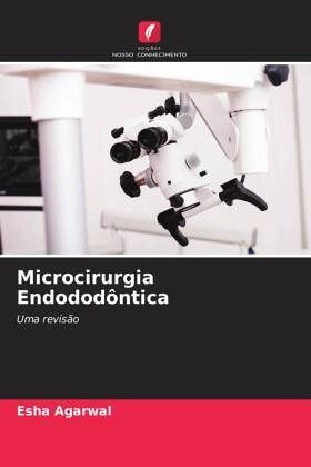 Microcirurgia Endododôntica