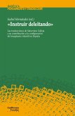 Instruir deleitando : las traducciones de Saturnino Calleja y su contribución a la configuración del imaginario infantil en España Instruir deleitando : las traducciones de Saturnino Calleja y su contribución a la configuración del imaginario infantil en España