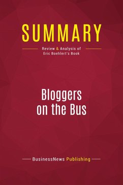 Summary: Bloggers on the Bus - Businessnews Publishing