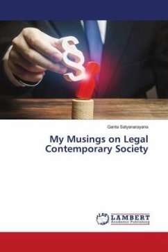 My Musings on Legal Contemporary Society - Satyanarayana, Ganta