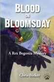 Blood on Bloomsday: A Rex Begonia Mystery