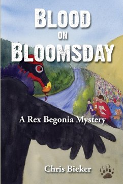Blood on Bloomsday: A Rex Begonia Mystery - Bieker, Chris
