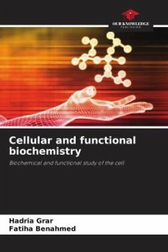 Cellular and functional biochemistry - Grar, Hadria;Benahmed, Fatiha