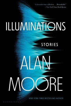 Illuminations (eBook, ePUB) - Moore, Alan