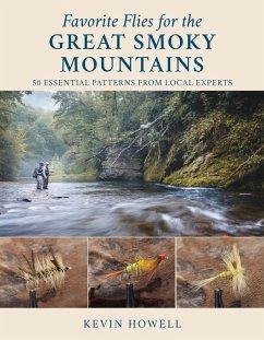 Favorite Flies for the Great Smoky Mountains (eBook, ePUB) - Howell, Kevin