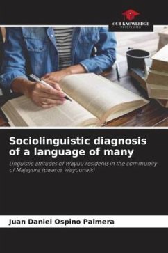 Sociolinguistic diagnosis of a language of many - Ospino Palmera, Juan Daniel
