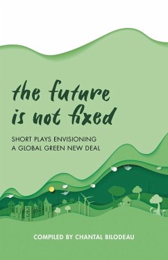 Cover The Future Is Not Fixed (eBook, ePUB)