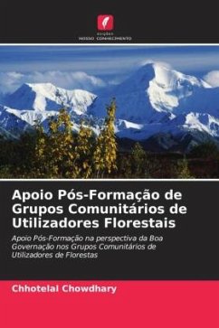 Apoio Pós-Formação de Grupos Comunitários de Utilizadores Florestais - Chowdhary, Chhotelal