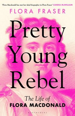 Pretty Young Rebel (eBook, ePUB) - Fraser, Flora