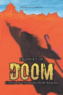 Prophet of Doom - Carroll, Patricia