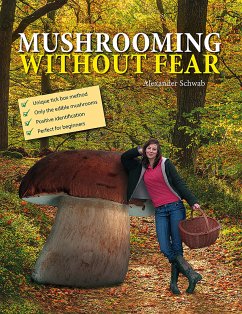 Mushrooming without Fear (eBook, ePUB) - Schwab, Alexander