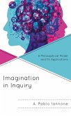 Imagination in Inquiry (eBook, ePUB) Imagination in Inquiry (eBook, ePUB)
